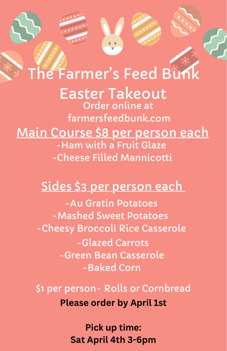 Farmers Feed Bunk Easter Takeout Dinner menu